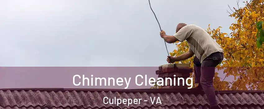  Chimney Cleaning Culpeper - VA