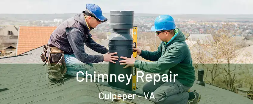  Chimney Repair Culpeper - VA