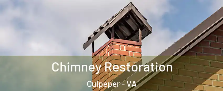  Chimney Restoration Culpeper - VA