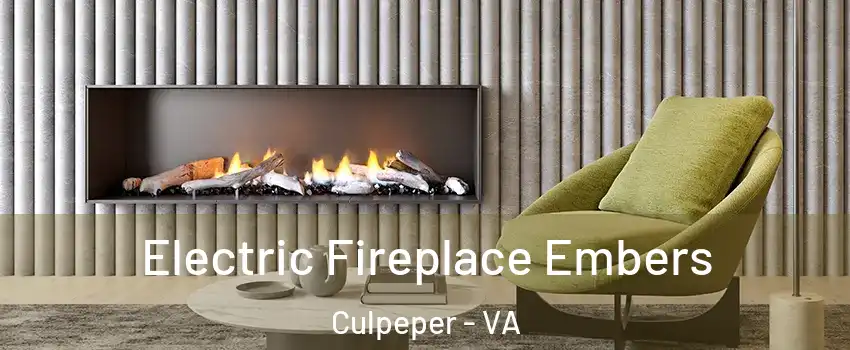  Electric Fireplace Embers Culpeper - VA